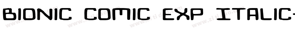 Bionic Comic Exp Italic字体转换